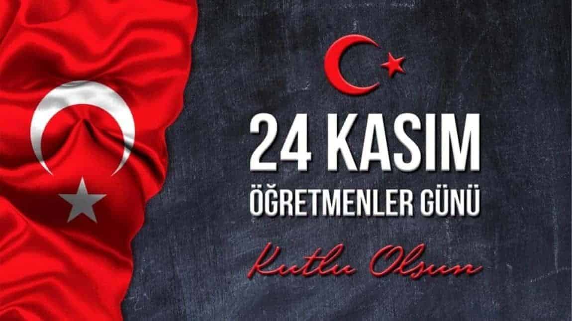 24 Kasım Öğretmenler Günü